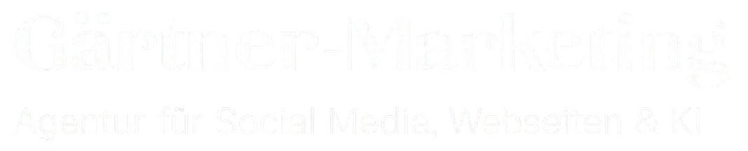 Gärtner-Marketing – Agentur für Social Media, Webseiten und KI